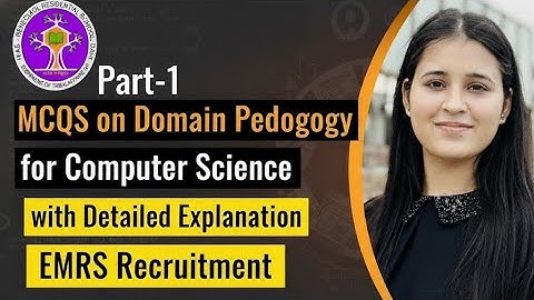 Part-1| MCQs on Domain Pedagogy of Computer Science|EMRS TGT/PGT Computer S|#emrs #emrsrecruitment 
