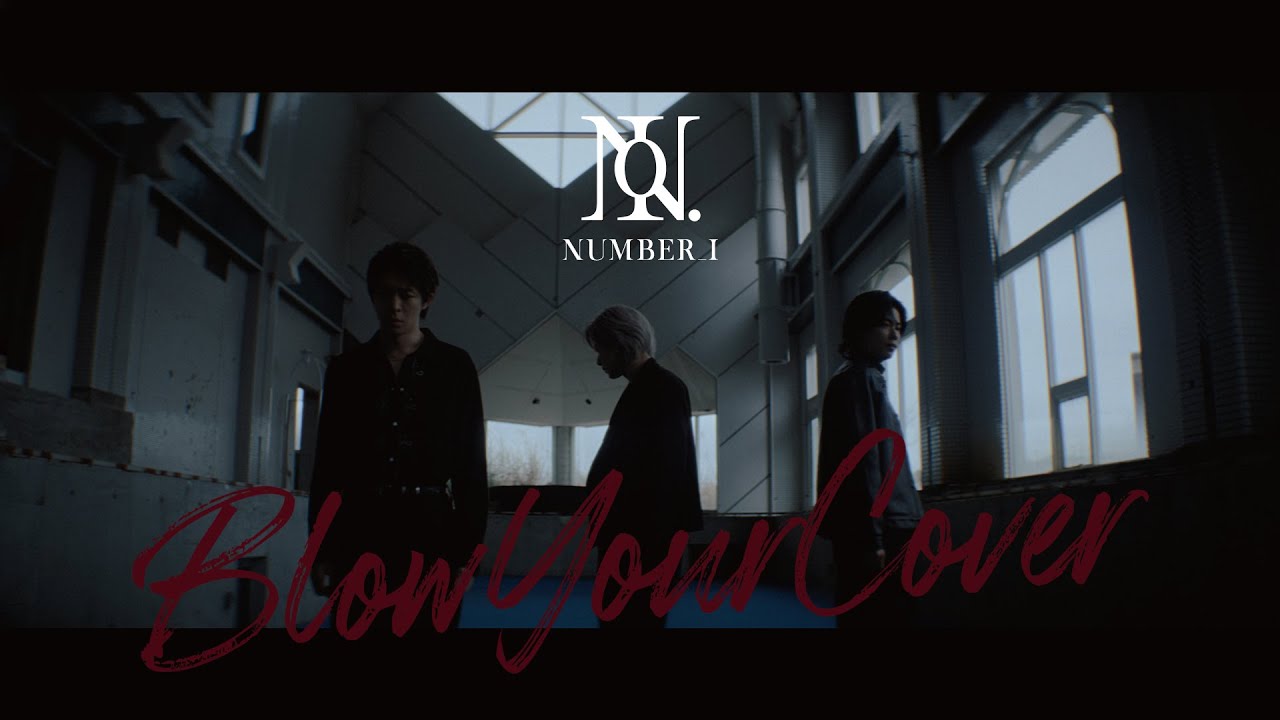 Number_i - Blow Your Cover (Official Dance Performance M/V)