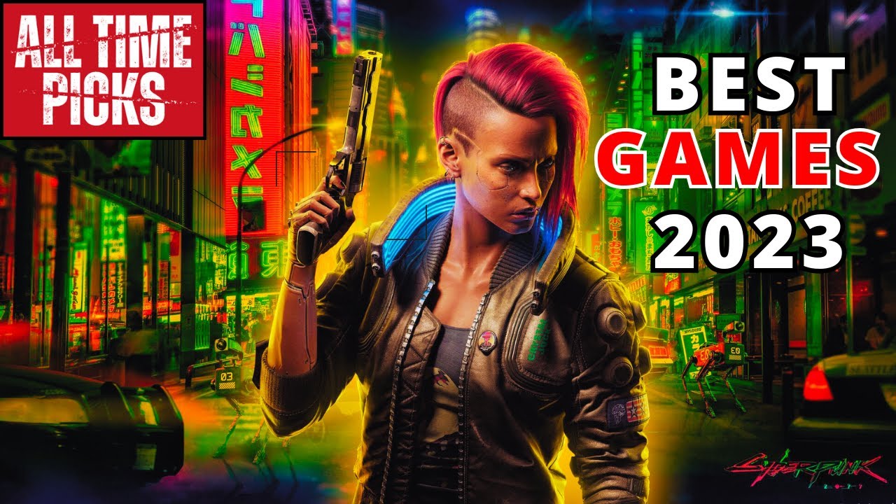 Top 10 Best Games of 2023 - YouTube