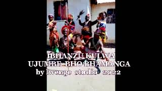 Ibhazu Bhujumbe Bhamanga By Lwenge Studio