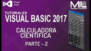 Calculadora Científica en Visual Basic 2017 - Parte 2