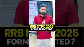 Rrb Ntpc 2025 Form Rejected? Ft. Aditya Ranjan Sir