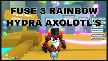 What happens if you fuse 3 RAINBOW HYDRA AXOLOTL  (Pet Simulator X)