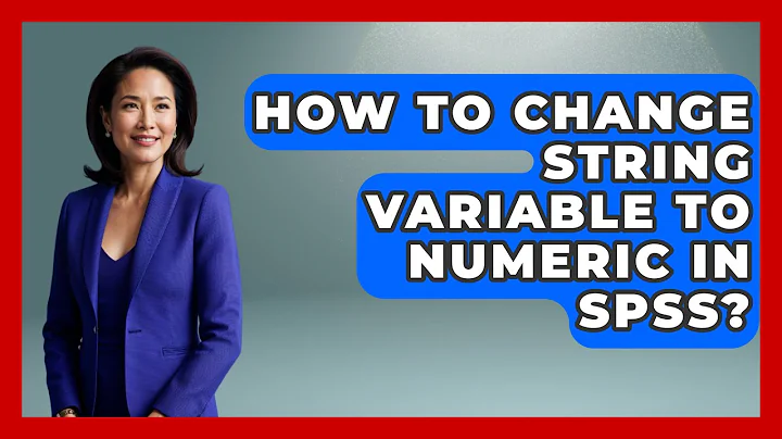 How To Change String Variable To Numeric In SPSS? - The Friendly Statistician