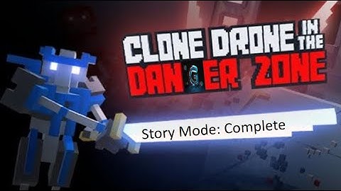 Ending The System | Clone Drone in the Danger Zone (Full Story)