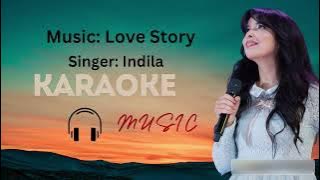 Indila-Love Story( Karaoke Official Music) #indila #karaoke #lovestory #mrbeast  #trending