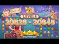 Candy Crush Level 20828 to 20848. 🎉