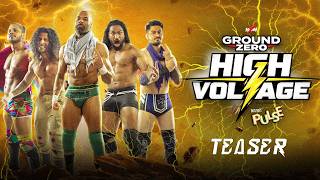 Get Ready To Feel The Shockwaves Ground Zero Special Wxm High Voltage Xtreaming 28 March 2026