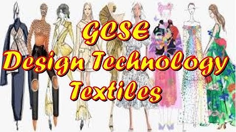 GCSE Design Technology Textiles