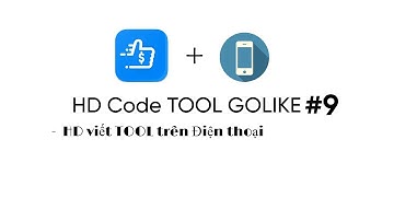HD Code Tool Golike với Python(requests) | GOLIKE 2025 | #9