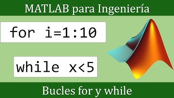 Repetition Structures: While and For Loops || Matlab for Engineering #09