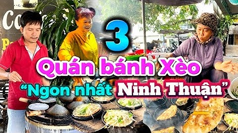 438. Đặc sản Ninh Thuận - Phát hiện 3 quán bánh Xèo miền Trung siêu ngon tại Phan Rang Tháp Chàm