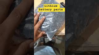 lithium battery parts#batterytechnology #lithiumbattery