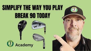 Simplify The Way You Play & Break 90 Today!!