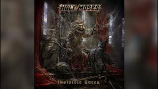 Holy Moses - Invisible Queen (Full album, 2023)