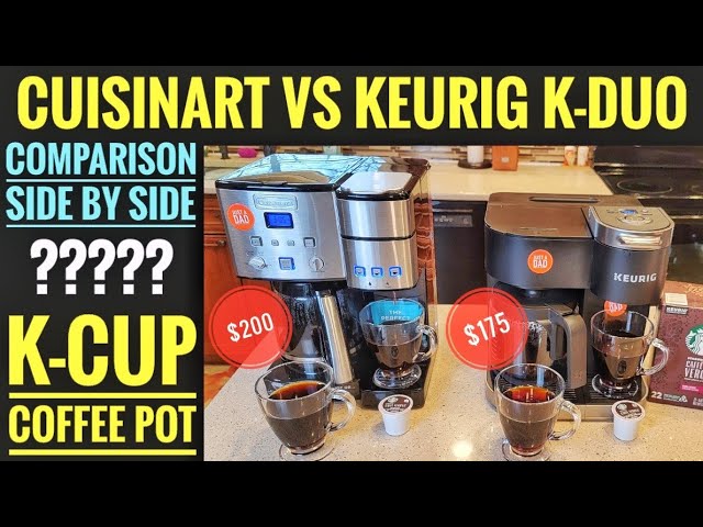 Keurig K-Duo VS Cuisinart Coffee Center SS-15 Coffee Maker & K Cup Machine  COMPARISON WHICH ONE?? 