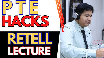 PTE Hacks For RETELL LECTURE By Asad Yaqub