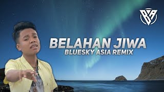Arief - Belahan Jiwa  Bluesky Asia Remix 
