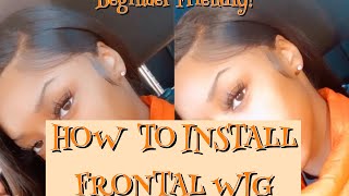 FRONTAL WIG INSTALL ! (THE EASY WAY) Beginner Friendly!