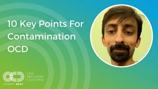 Famous Ten Key Points For Contamination OCD Recovery Net Worth