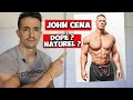 John cena dop ou naturel 