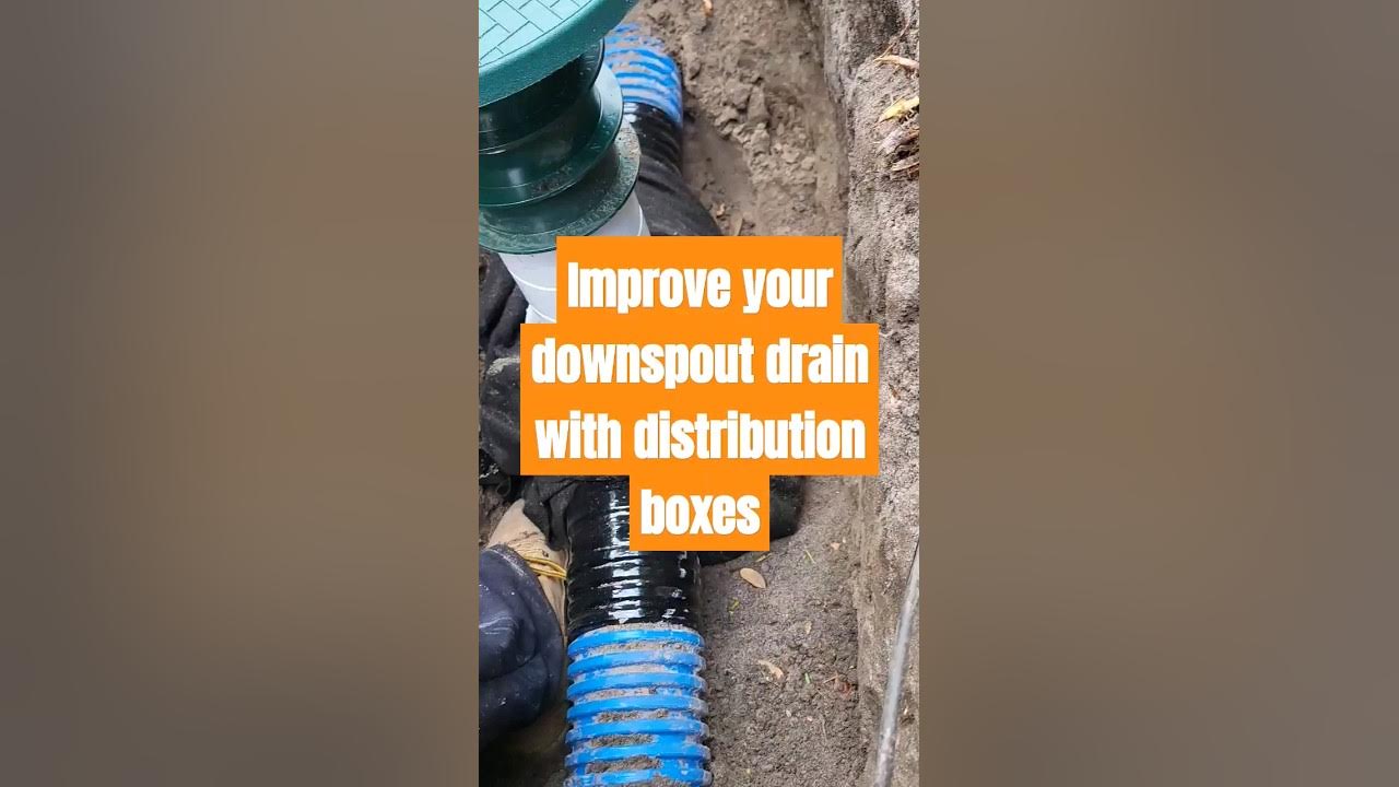Upgrade your downspout drain with distribution boxes and Vented clean