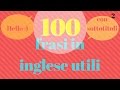 Corso di inglese | Impara l'inglese con 100 frasi inglesi utili e comuni!!!