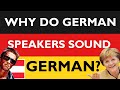 Why Do German Speakers Have An Accent When Speaking English? | Improve Your Accent