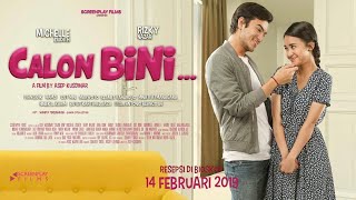 CALON BINI (2019) - Michelle Ziudith &  Rizky Nazar | Film Bioskop Terbaru 2019