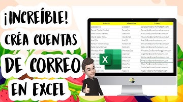 CREAR CORREOS ELECTRONICOS DESDE UN LISTADO EN EXCEL ¡FÀCIL y RÀPIDO! 🎨🎨🎨