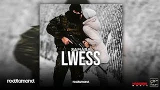 Samara - Lwess (Audio) | (Parole_ بالكلمات)🎵🎤🎶