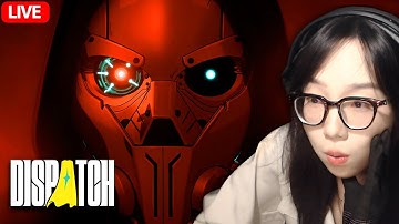 🔴Dispatch #4 (Thuyết Minh FULL STORY) - CHAP 7 & 8 BÙNG NỔ KHÉP LẠI SEASON 1 NÀO!