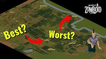 How good are the Project Zomboid Starting Locations?