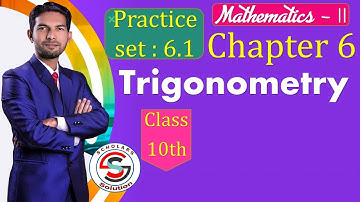 Class 10th/Trigonometry/Practice set 6.1/Mathematics Part-II