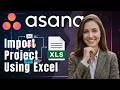 Guía: Importar un Proyecto Nuevo a Asana con Excel 2026