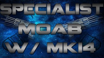 MW3: 61-2 MK14 Specialist W/ Moab!