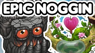 How To Breed Epic Noggin - All Islands My Singing Monsters