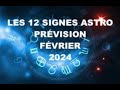 Les 12 signes astro  fvrier 2024 
