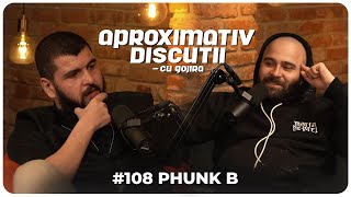 Phunk B: "Endorfinele sunt mici ingeri pe steroizi!" | Aproximativ Discutii cu Gojira | Podcast