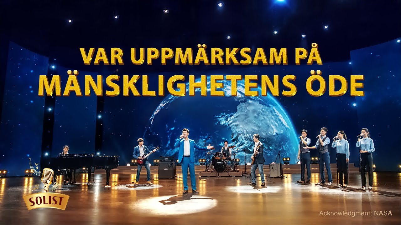 Kristen sång 2020 - Var uppmärksam på mänsklighetens öde