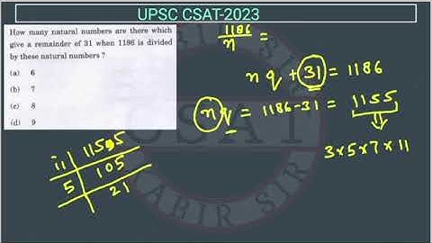 2023 CSAT Number System How many natural numbers are there which given a remainder of 31 when 1186