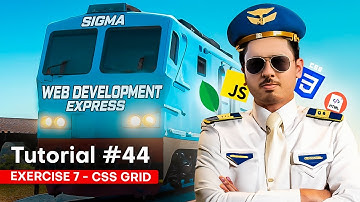 Exercise 7 - Design the Grid | Sigma Web Development Course - Tutorial #44