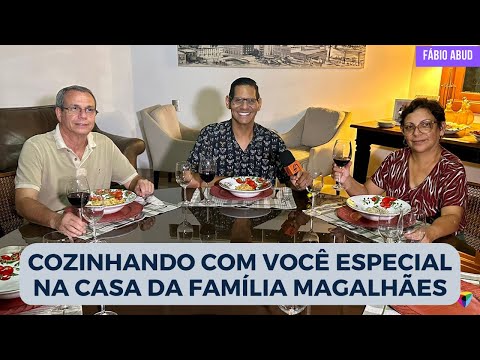 Cozinhando com Você especial na casa da família Magalhães | Programa Fábio Abud