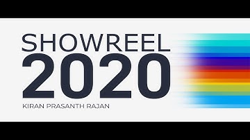 KiranPrasanth Rajan - Showreel 2020