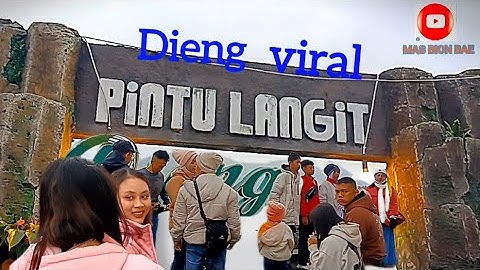Dieng pintu langit v taman langit viral dan dieng atas awan juga