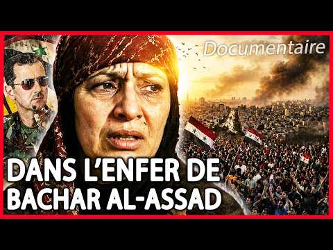 Syrie 2011 : dans l'enfer de la répression du régime de Bachar al-Assad | Documentaire Complet
