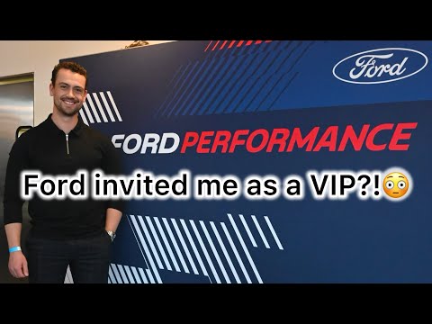 Ford Performance INVITED me to their Party!