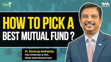 How to choose BEST Mutual Funds? | Key Strategies for Selecting Best Mutual Funds For Long Term