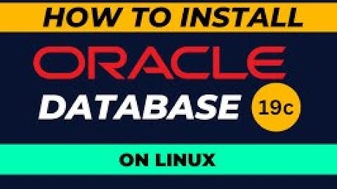 Oracle 19C silent installation with Oracle Restart on Linux 8