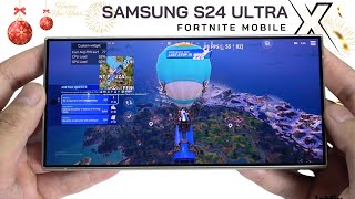 Samsung Galaxy S24 Ultra Fortnite Gaming test | Snapdragon 8 Gen 3, 120Hz Display